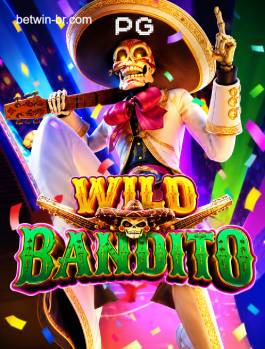 Wild Bandito - slot PG Soft na BETWIN